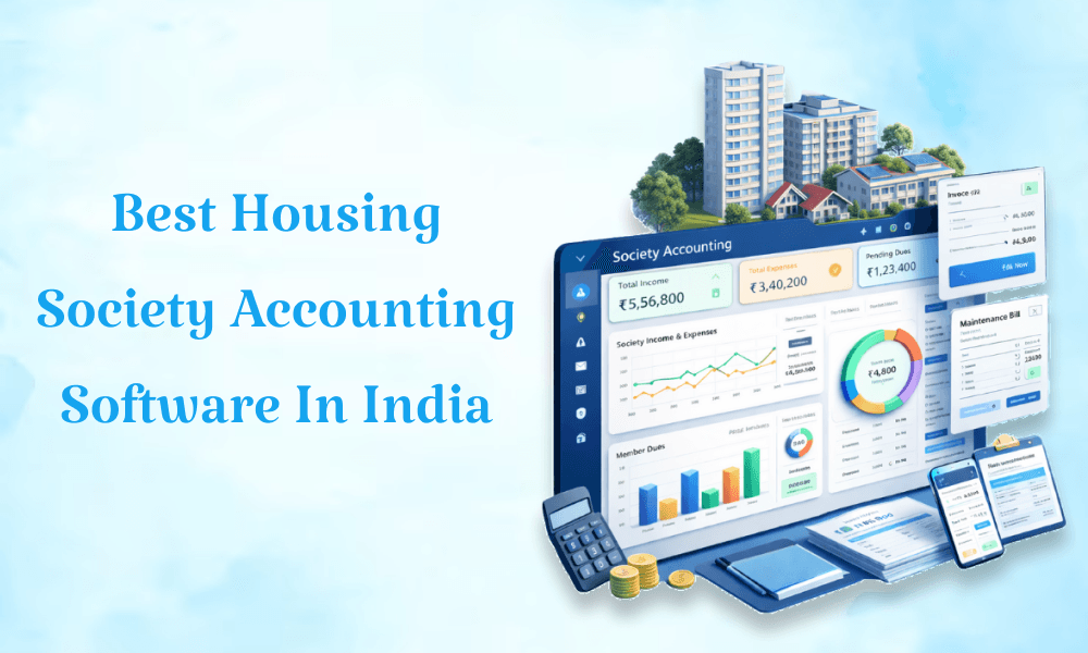Best Housing Society Accounting Software in India - How TownManage Helps societies Manage Accounts Effortlessly